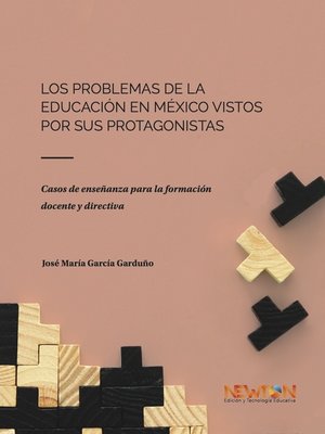 cover image of Los Problemas de la Educación en México vistos por sus protagonistas.